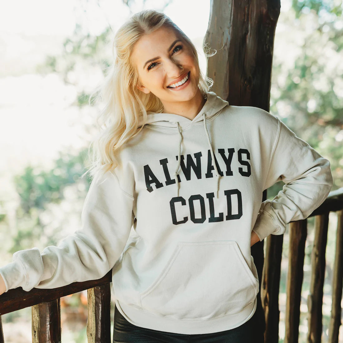 PREORDER: Always Cold Hoodie in Sand