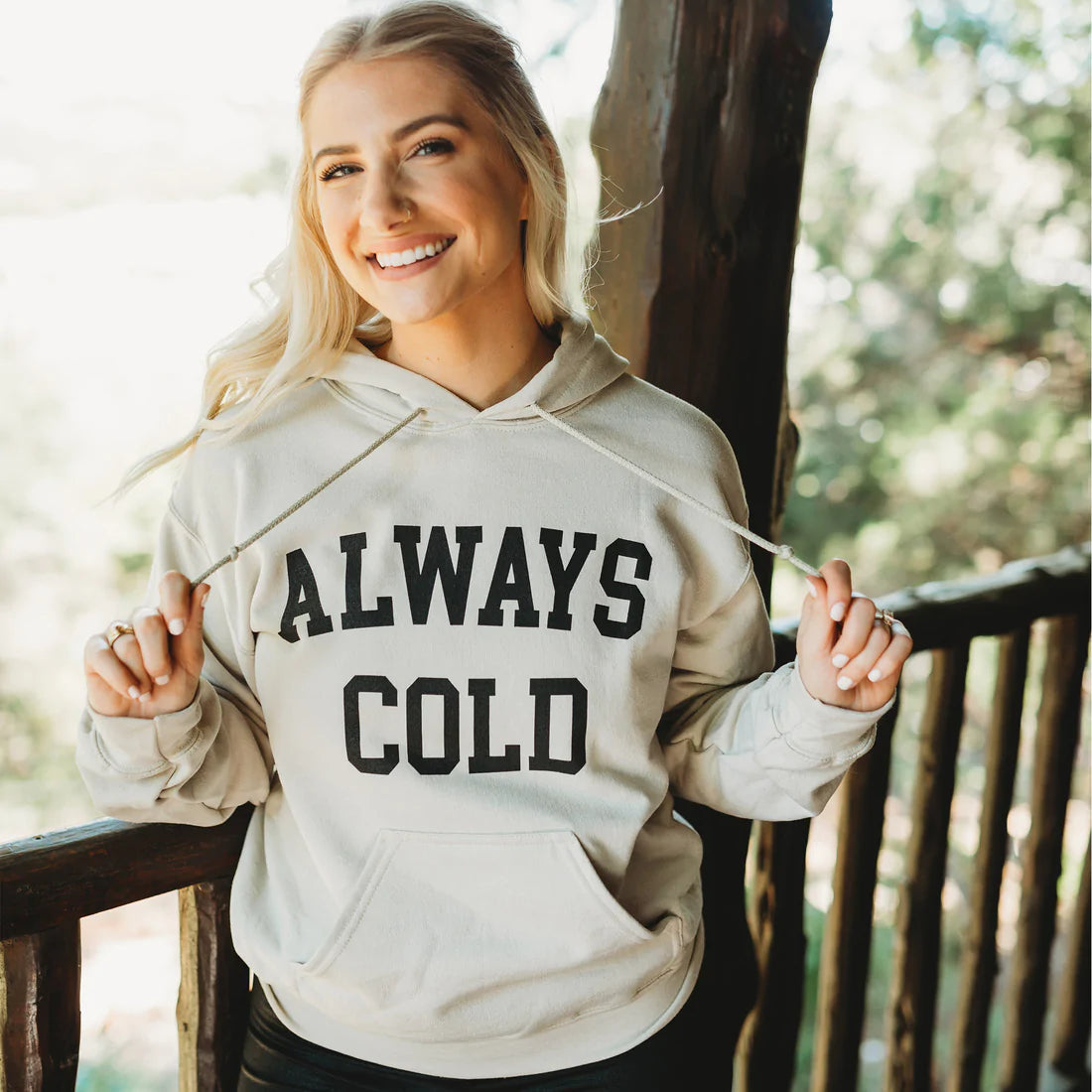 PREORDER: Always Cold Hoodie in Sand