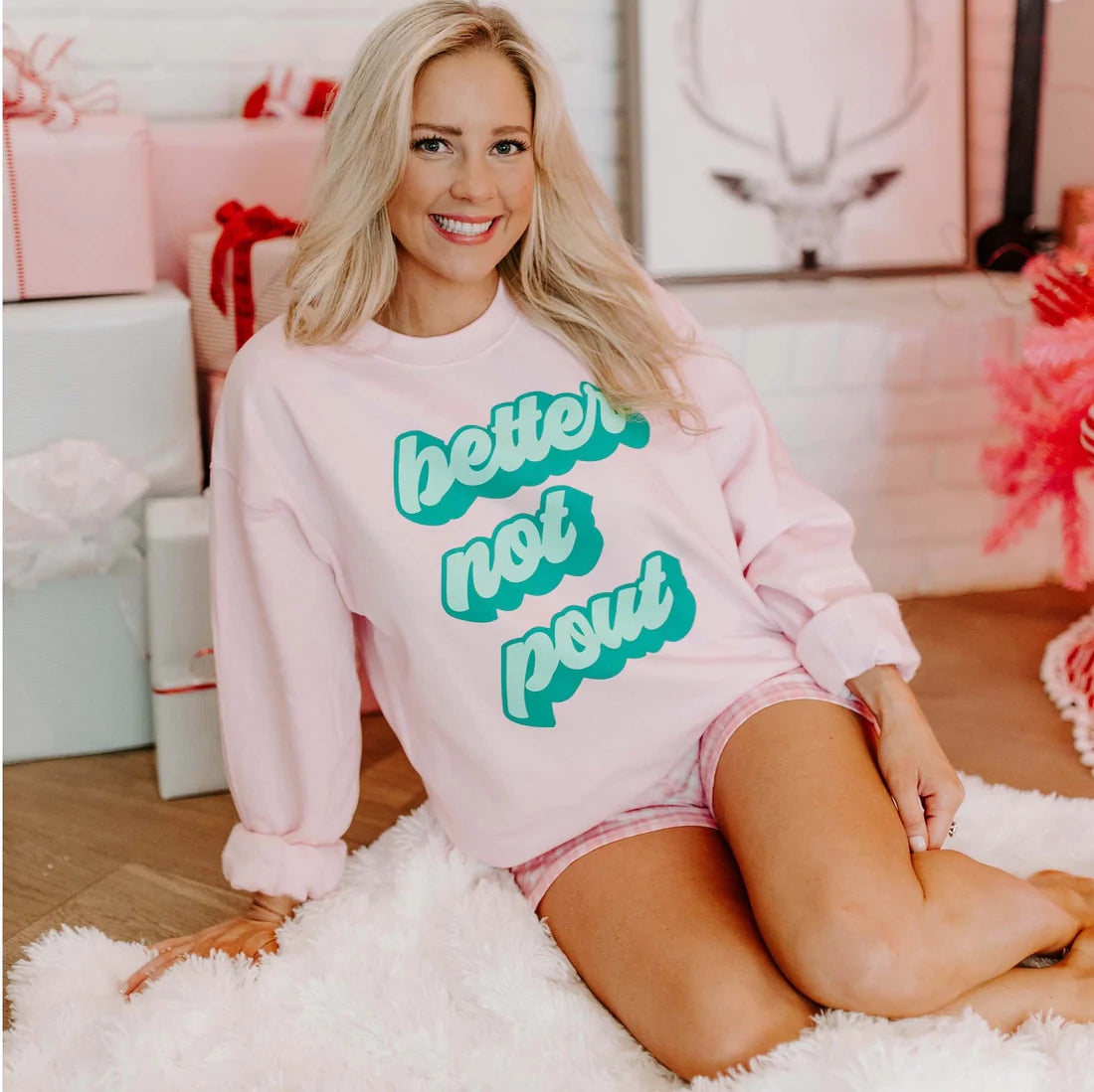 PREORDER: Better Not Pout Sweatshirt in Pink